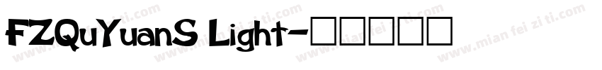 FZQuYuanS Light字体转换